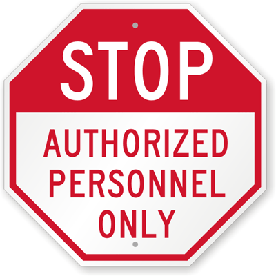 Authorized Personnel Only